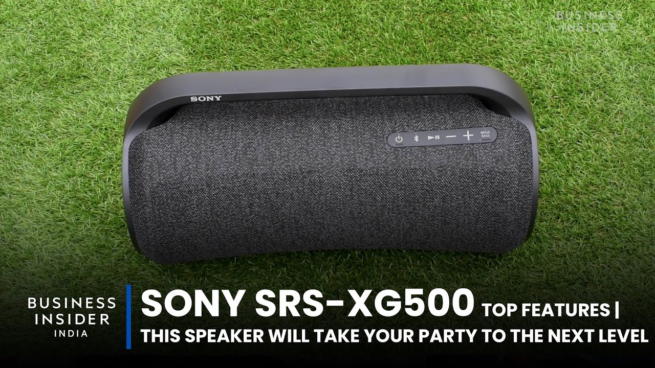 Sony SRS-XG500 Top Features | This Speaker Will Take Your Party To The Next Level
