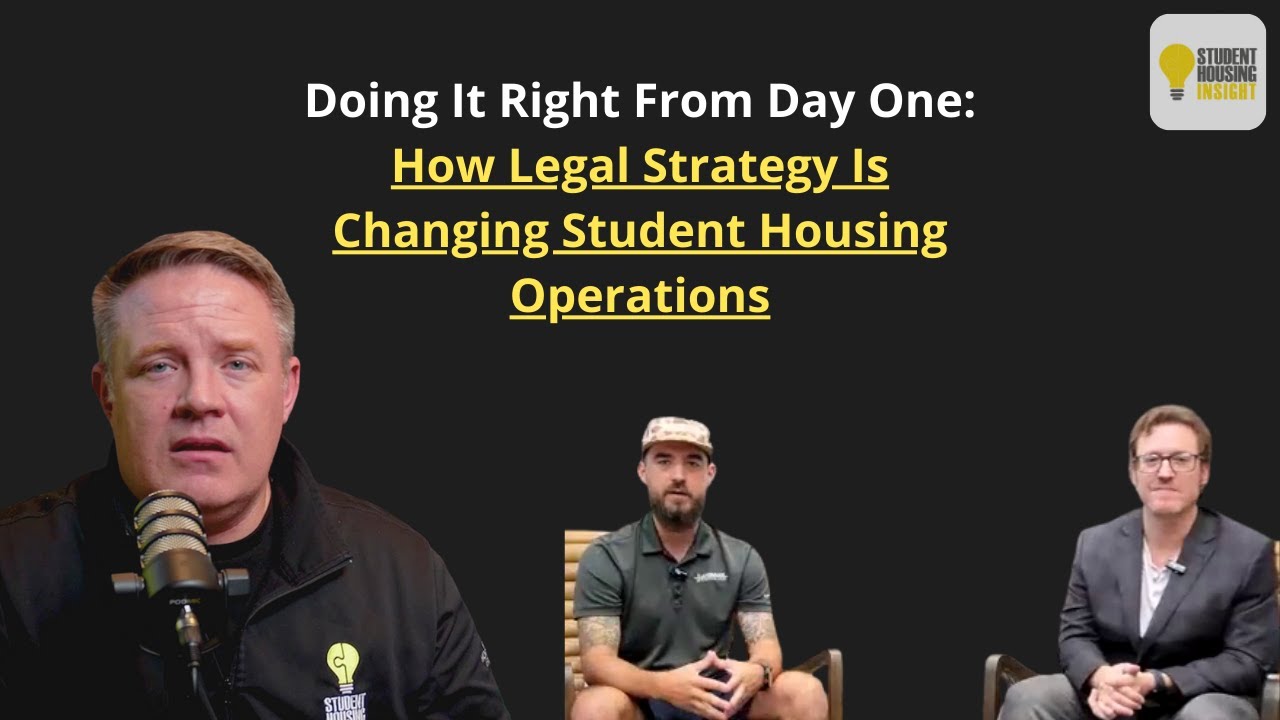 How Legal Strategy Is Changing Student Housing - SHI 1018