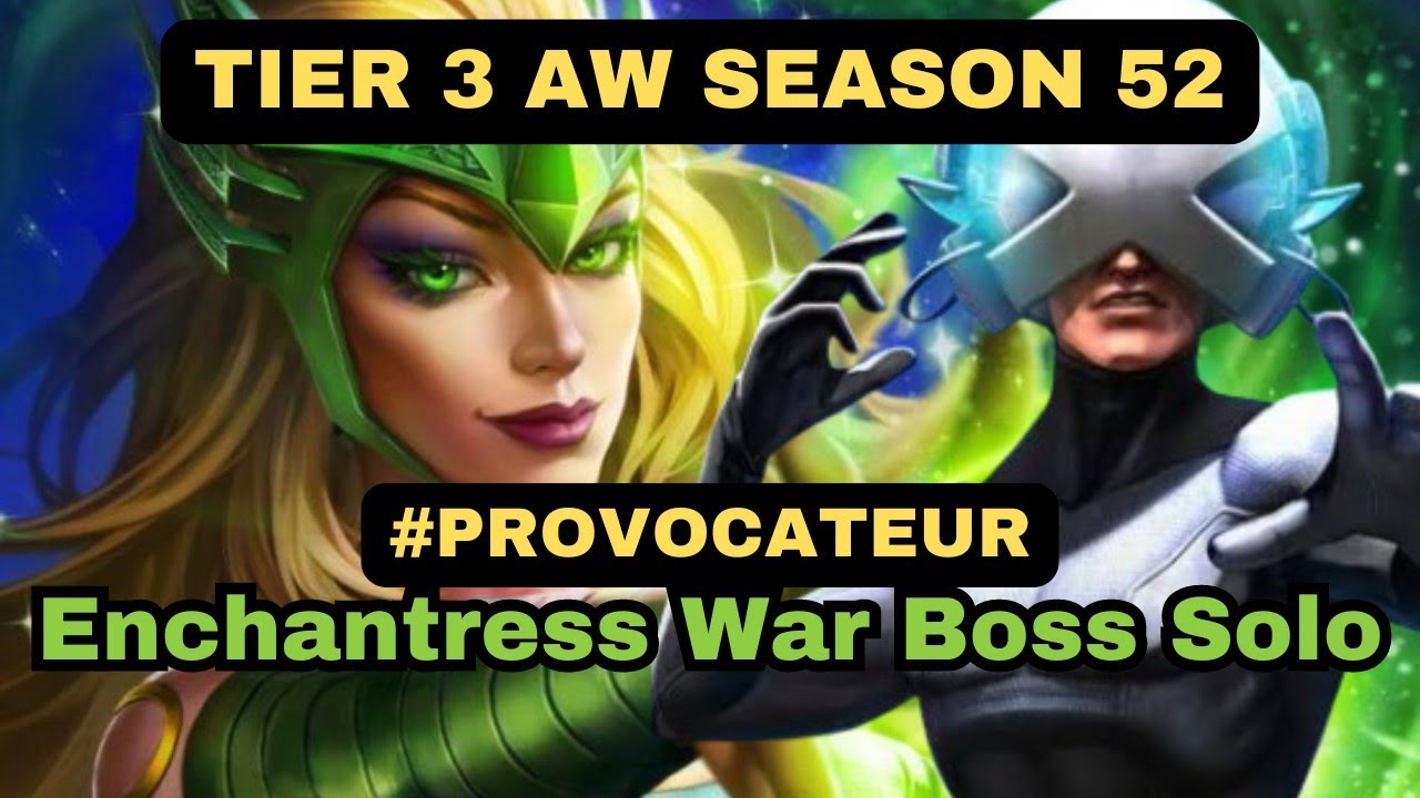 Destroying Enchantress War Boss | AW Season 52 | Mcoc