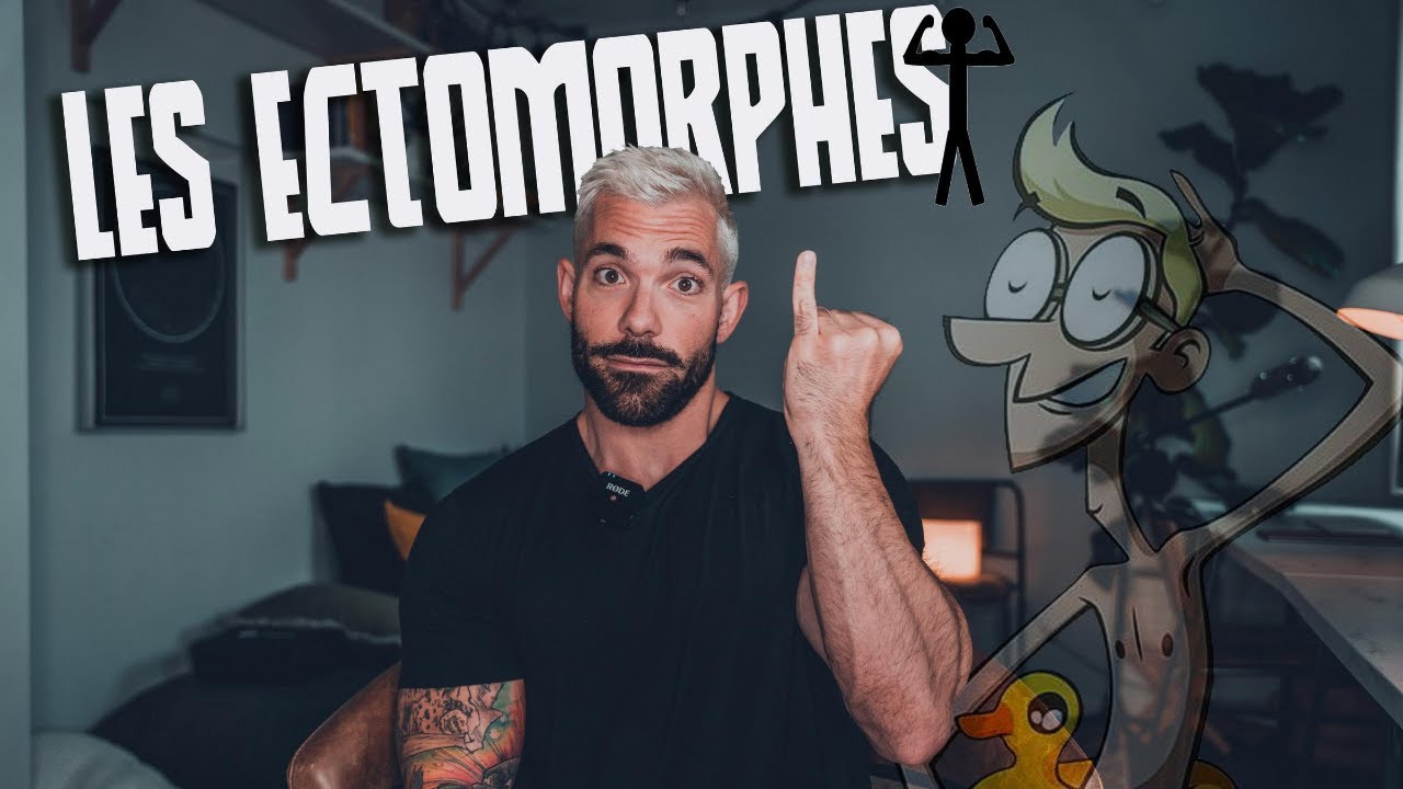Série morphotype : LES ECTOMORPHES | #TrueTalk