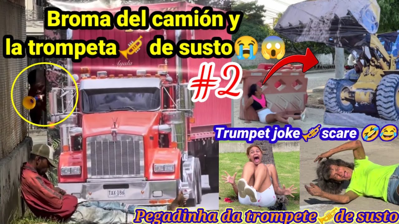 Broma del camión y la trompeta🎺 de susto /  Pegadinha da trompete🎺de susto / Trumpet joke🎺 scare 🤣😂
