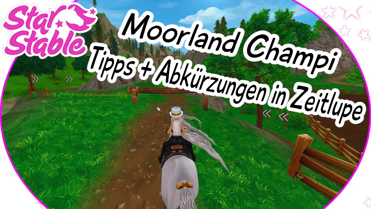 Moorland Championat mit Tipps und Abkürzungen in Zeitlupe - Star Stable [SSO DEUTSCH]