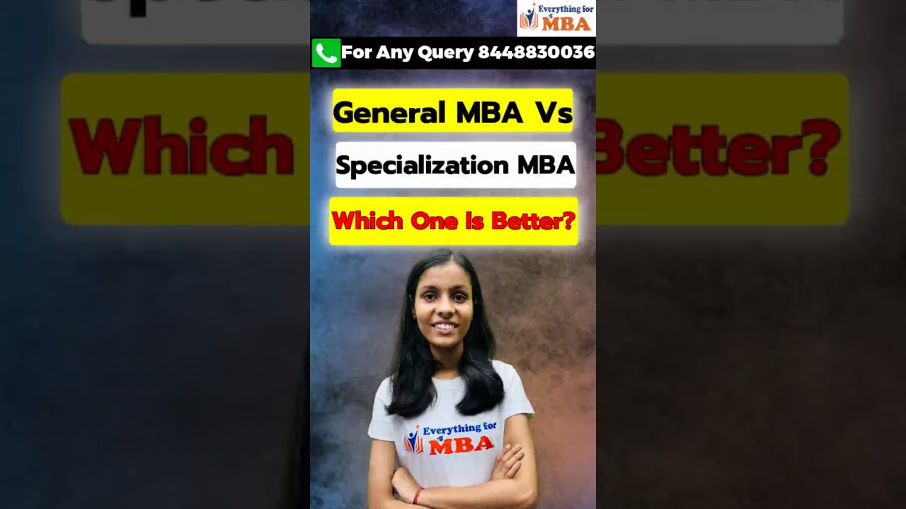 🎓General MBA vs Specialization MBA&ndash;Which Is Better in 2025?| Degree, Jobs, Salary, Career Explained💼