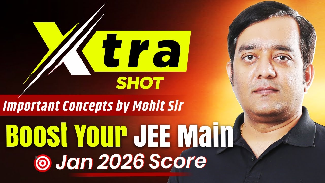 3-Dictionary Short Cut Trick | Xtra Shot for JEE Main 2026 High-Impact Concepts to Boost Your Score