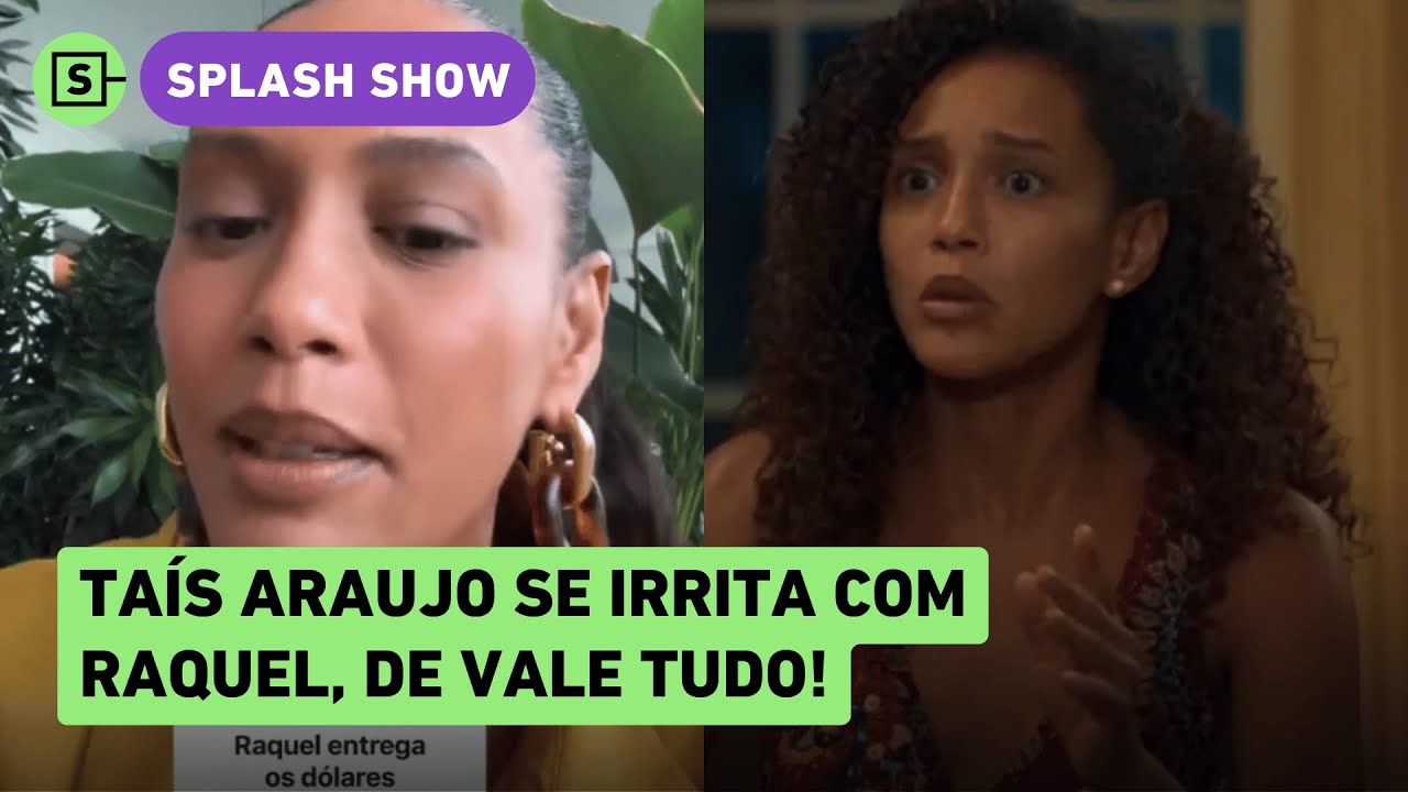 Taís Araujo se estressa com Raquel, em Vale Tudo, sobre malas de dólares: 'eu já não aguentava mais'
