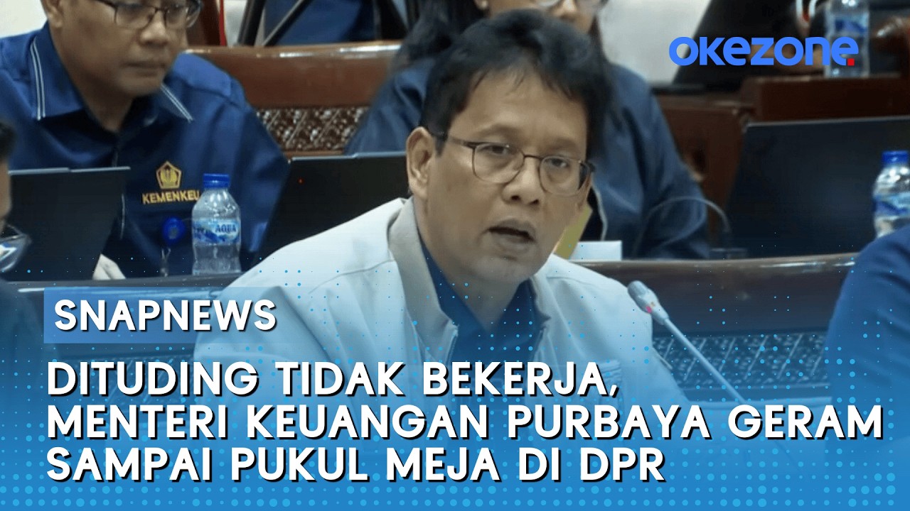 Dituding Tidak Bekerja, Menkeu Purbaya Geram Sampai Pukul Meja di DPR | Snapnews