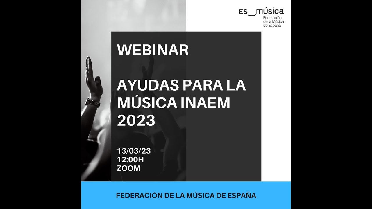WEBINAR ES M&Uacute;SICA AYUDAS INAEM 2023