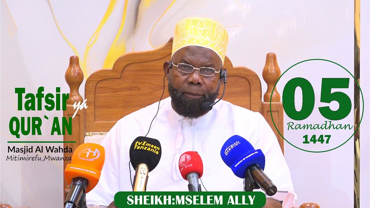 #LIVE#  SHEIKH MSELEM BIN ALI FUSSILAT 25 - 26 MASJID AL WAHDA  JIJIINI MWANZA TANZANIA