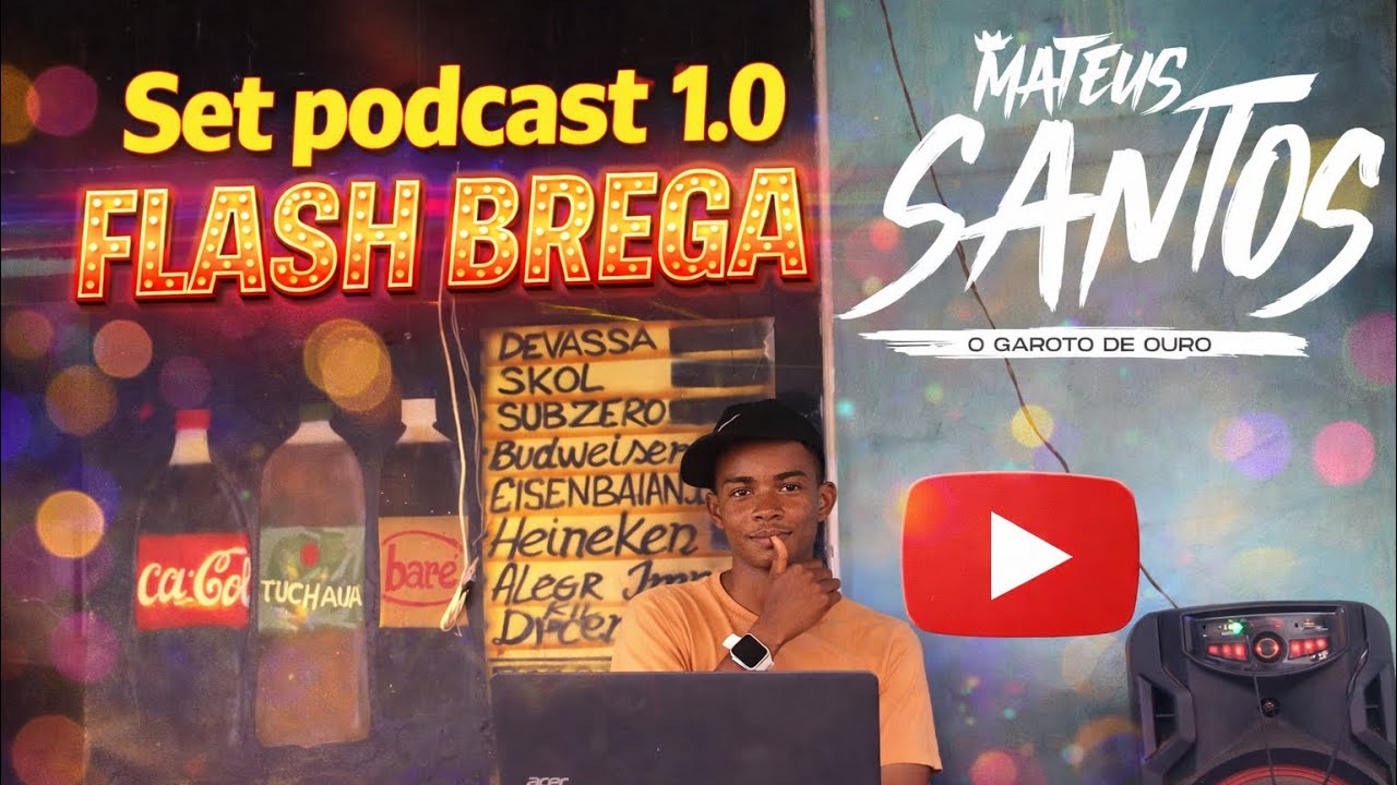 set podcast 1.0  {Flasbrega} @djmateussantoss
