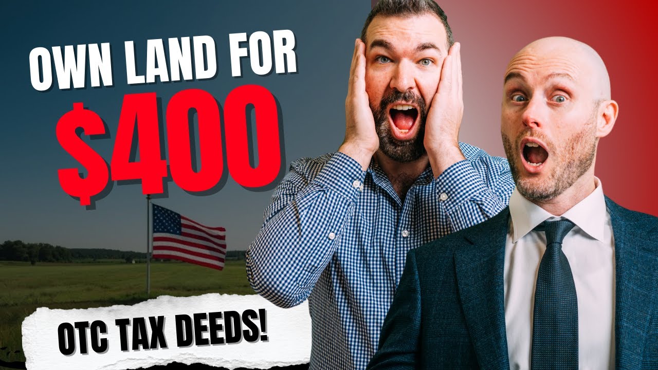 Own Land For $400! Over The Counter Tax Deeds