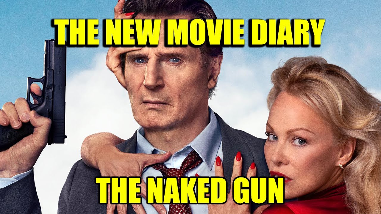 THE NAKED GUN｜THE NEW MOVIE DIARY