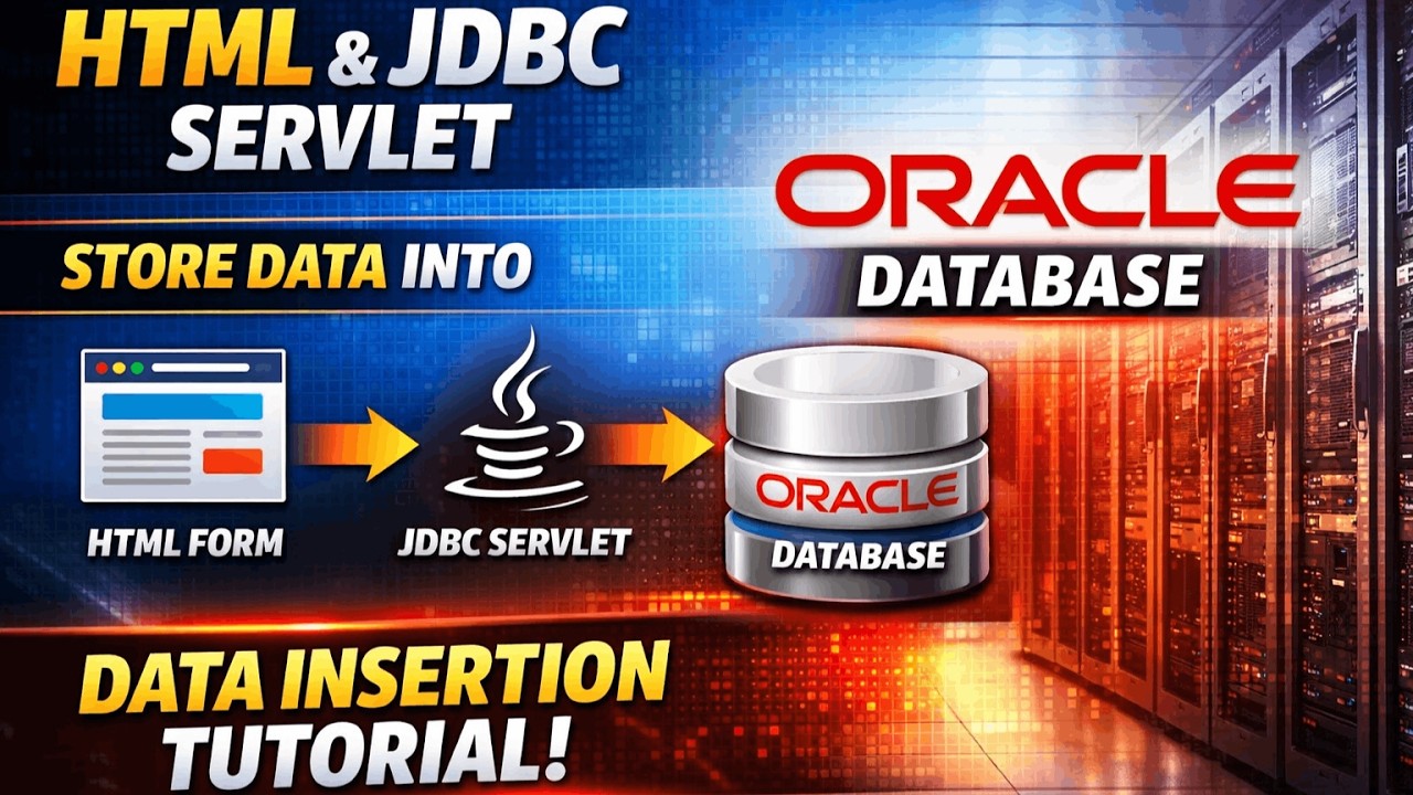 How to Store HTML Form Data into Oracle Database using JDBC & Servlet | Step-by-Step Tutorial
