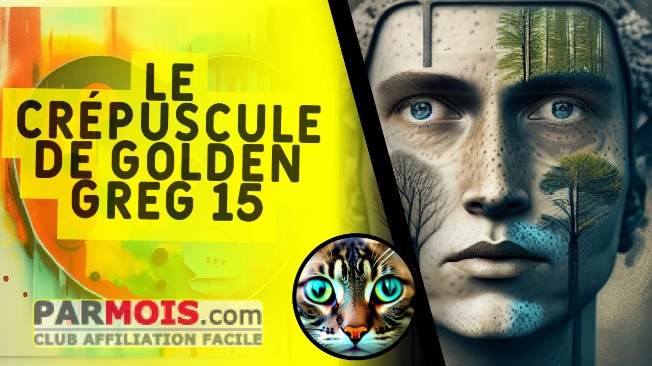 Le Crépuscule de Golden Greg 15