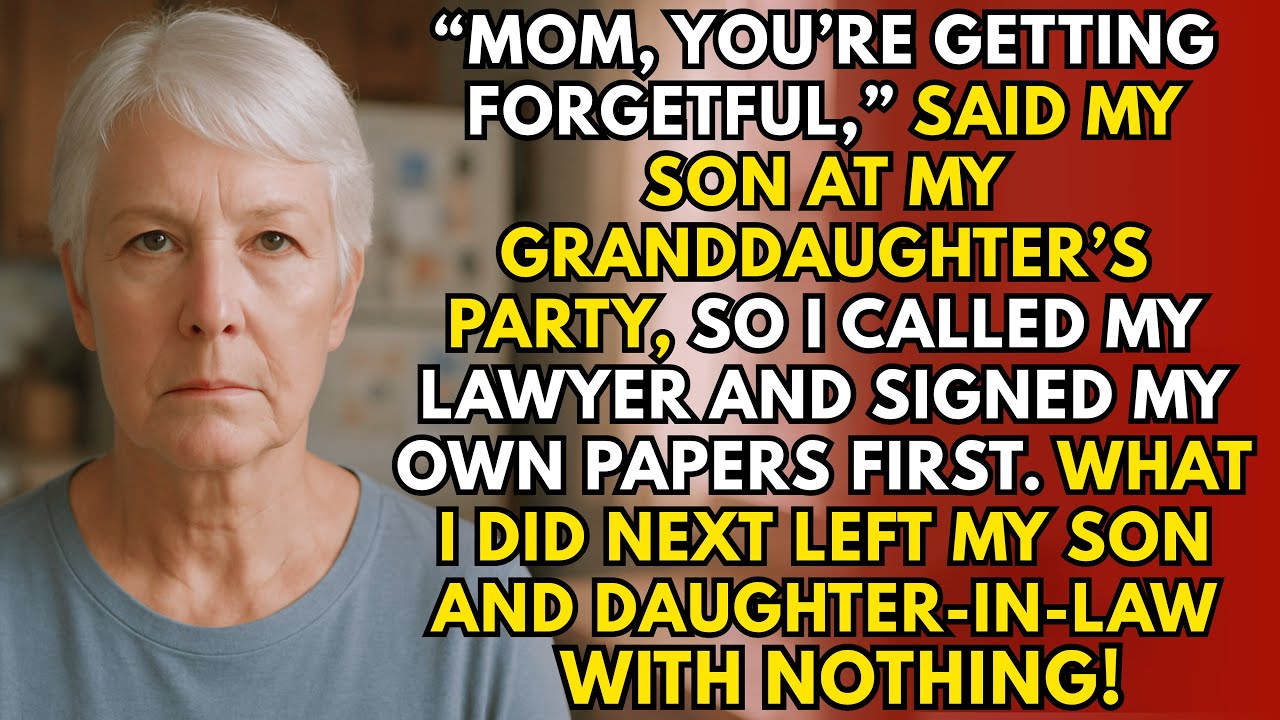 Mom, You’re Getting Forgetful, My Son Said — I Called My Lawyer and Left Them With Nothing