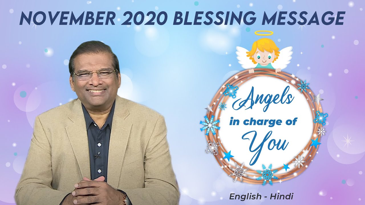 Angels In Charge Of You |स्वर्गदूतों आपका प्रभारी होंगे!|November 2020 Blessing Message| Jesus Calls