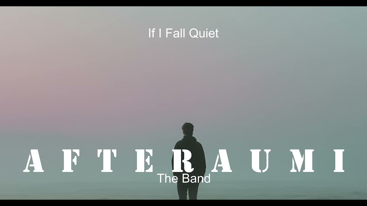 afteraumi – If I Fall Quiet | Official Audio