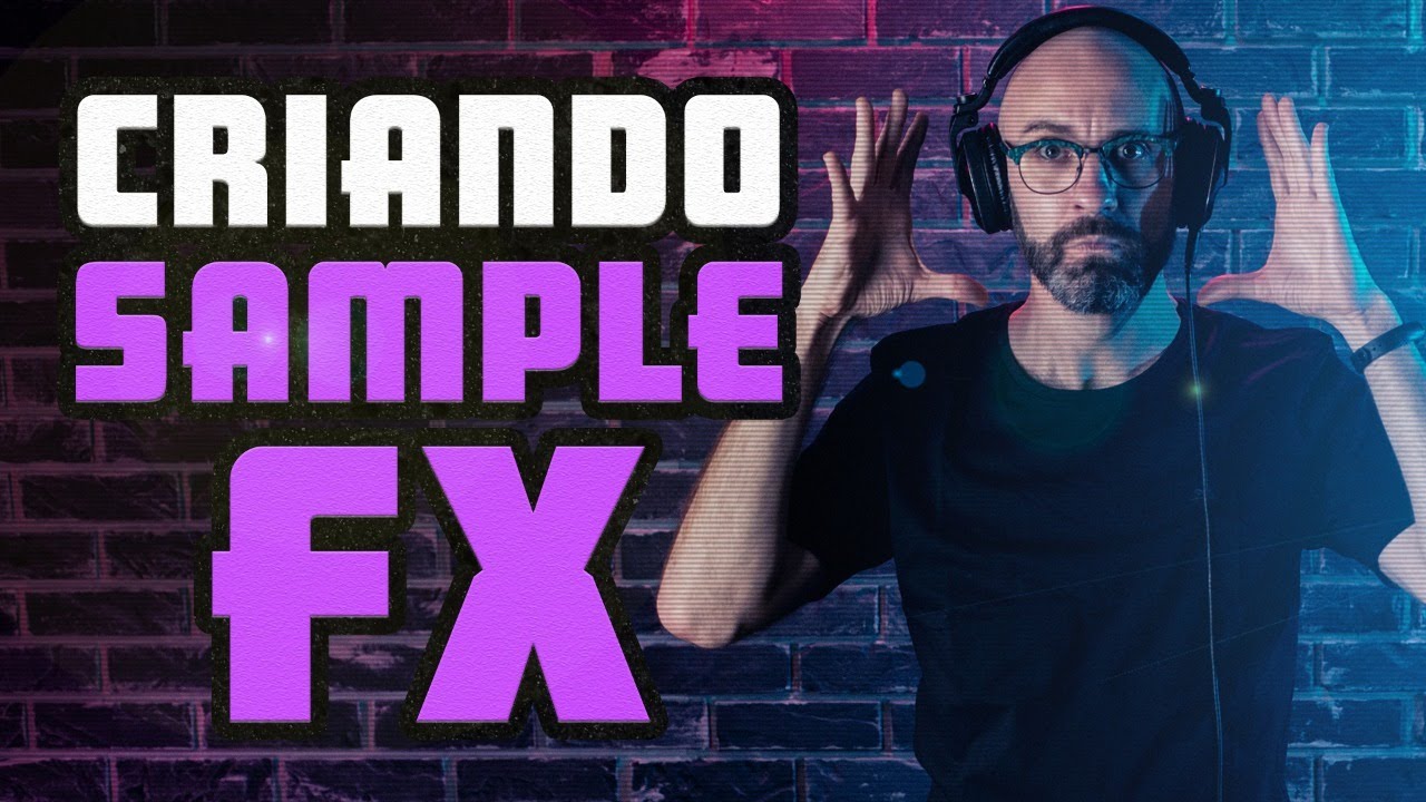 Criação de Sample FX no Ableton Live