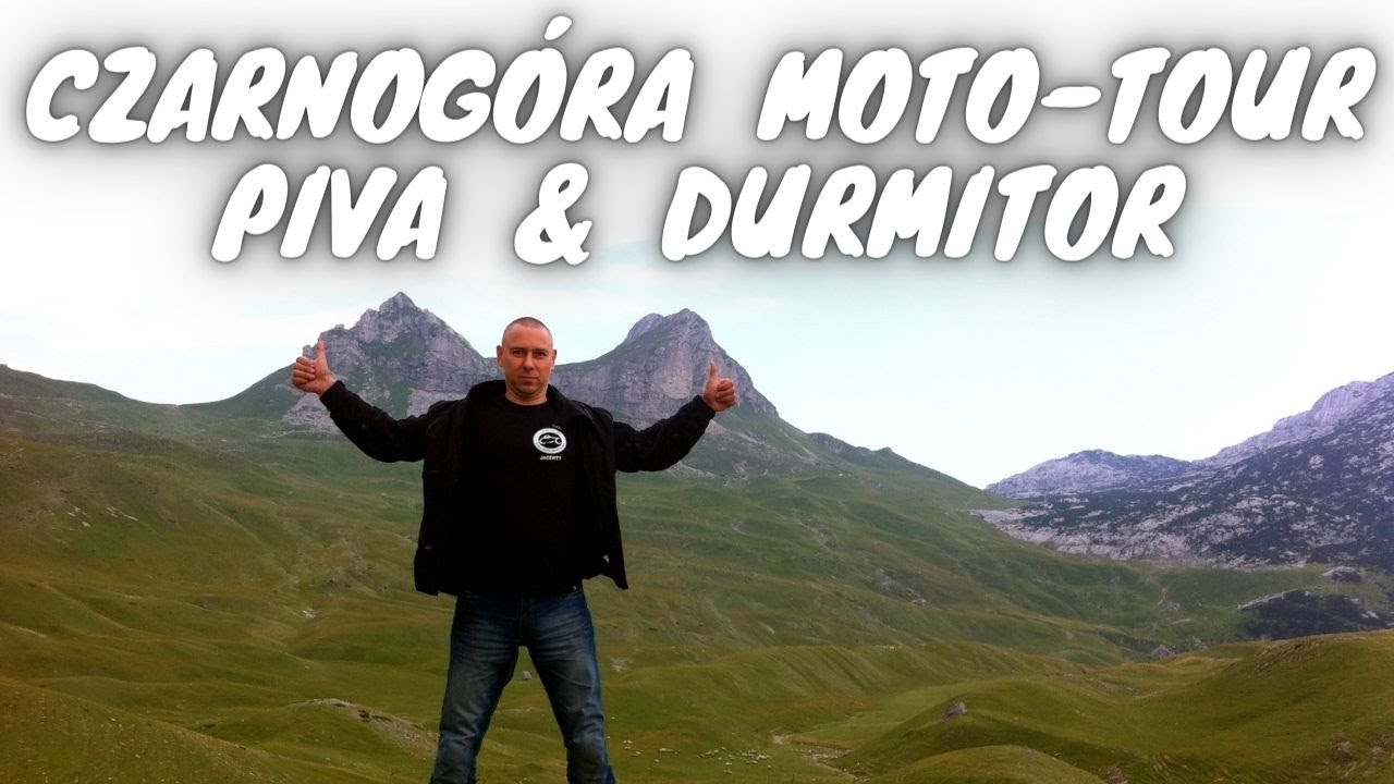 Czarnogóra Moto-Tour Piva & Durmitor. Montenegro Moto-Tour Piva & Durmitor