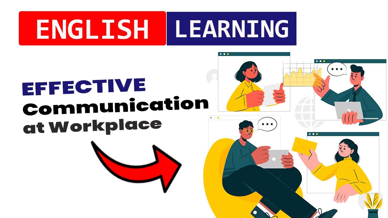 Level Up Your Workplace Communication | Effective Communication at Workplace | Intermediate