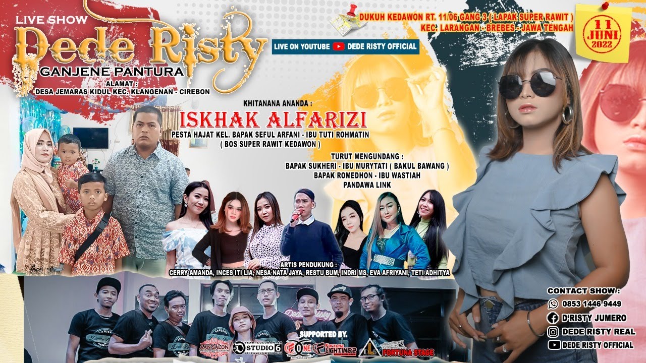 🔴 LIVE MUSIC GANJENE PANTURA "DEDE RISTY" Pimp.DEDE RISTY | SIANG | SABTU, 11 JUNI 2022 | KEDAWON