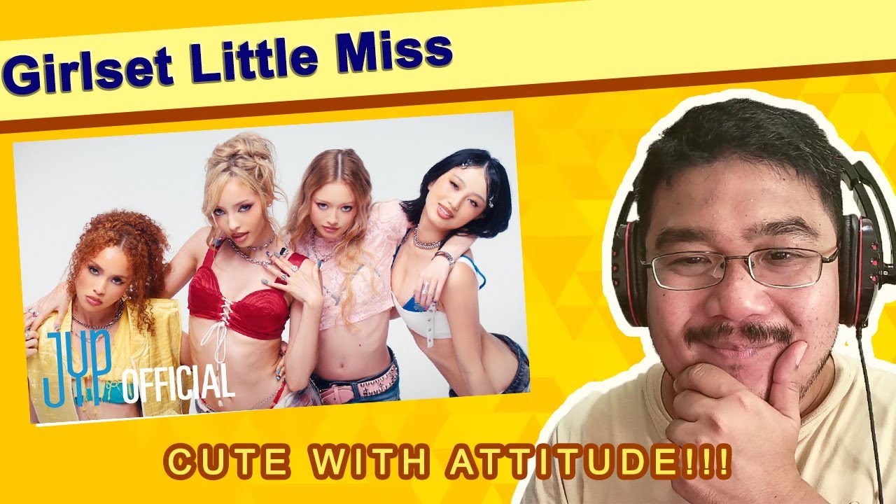 Reacting to Girlset | Little Miss MV | Cute With Attitude!!!