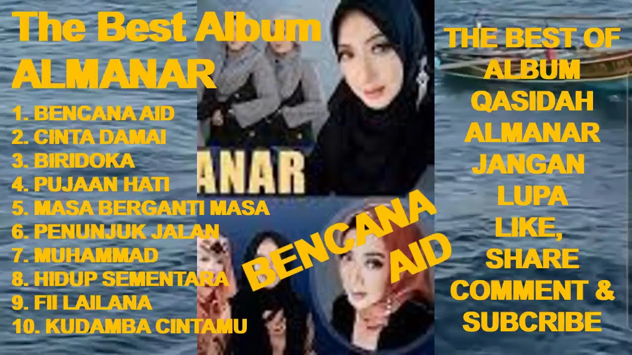 ALMANAR The Best Full Album Qasidah Modern - Bencana Aid ! Cinta Damai ! Biridhoka ! Pujaan Hati