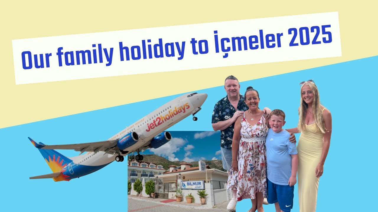 Family Holiday Vlog to İçmeler 2025 