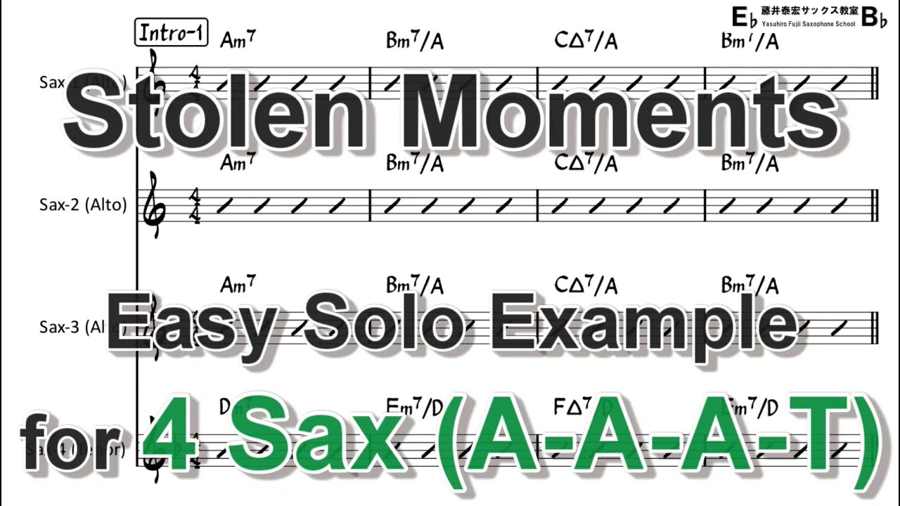 Stolen Moments - Easy Solo Example for 4 Sax