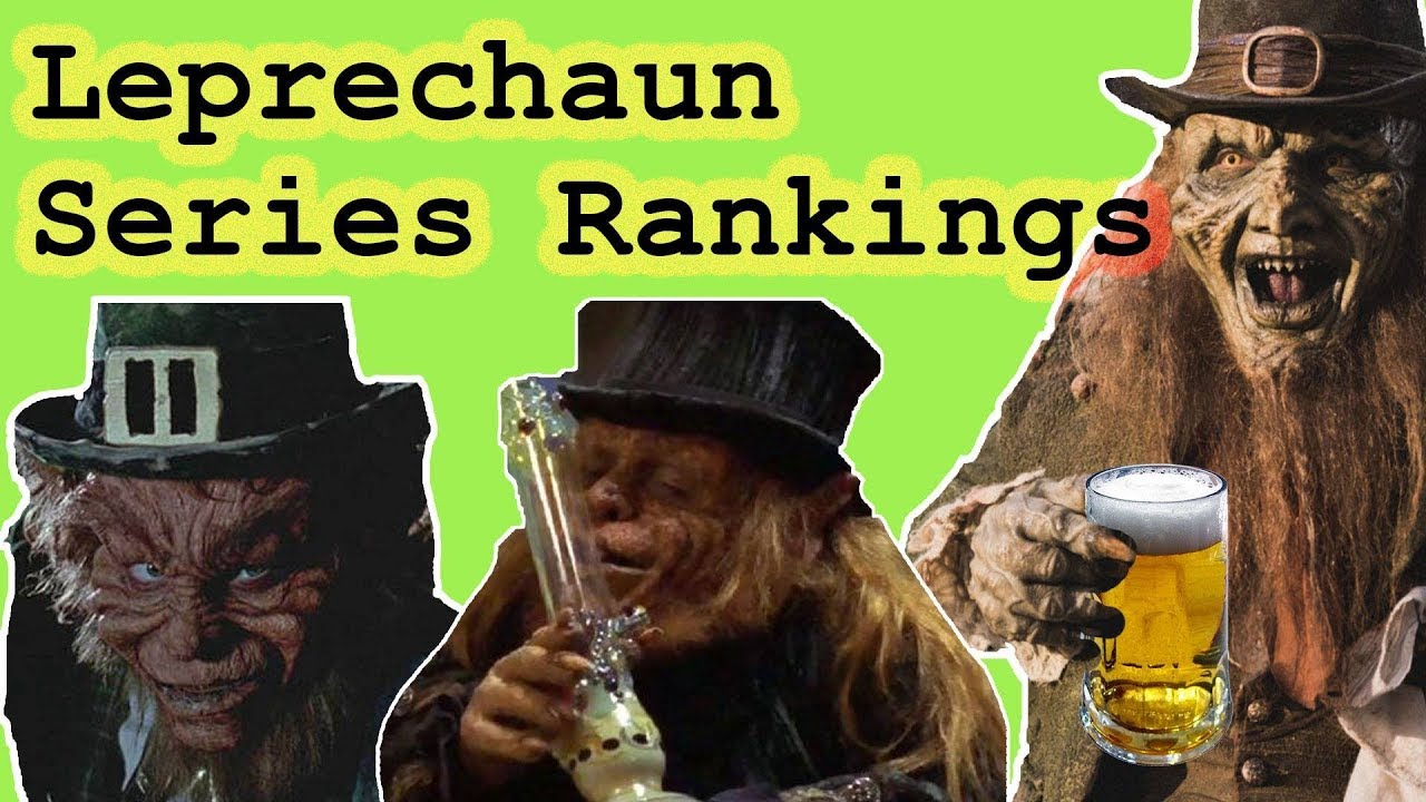 Leprechaun Series Rankings and Review