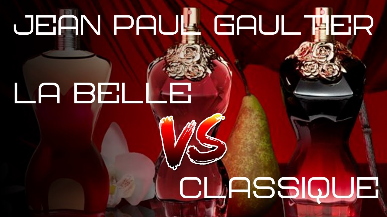 Jean Paul Gaultier - La Belle VS Classique | FRAGRANCE BATTLE & REVIEW