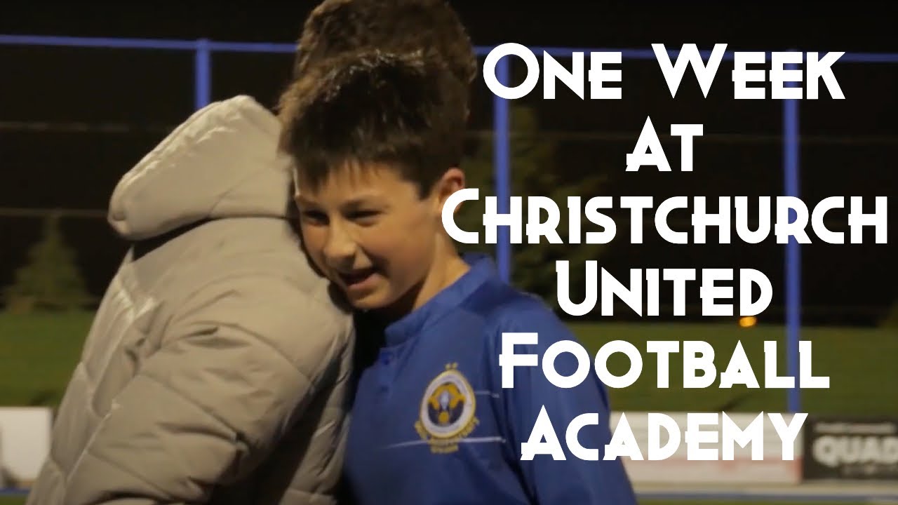 ONE WEEK AT CHRISTCHURCH UNITED FOOTBALL ACADEMY!!!