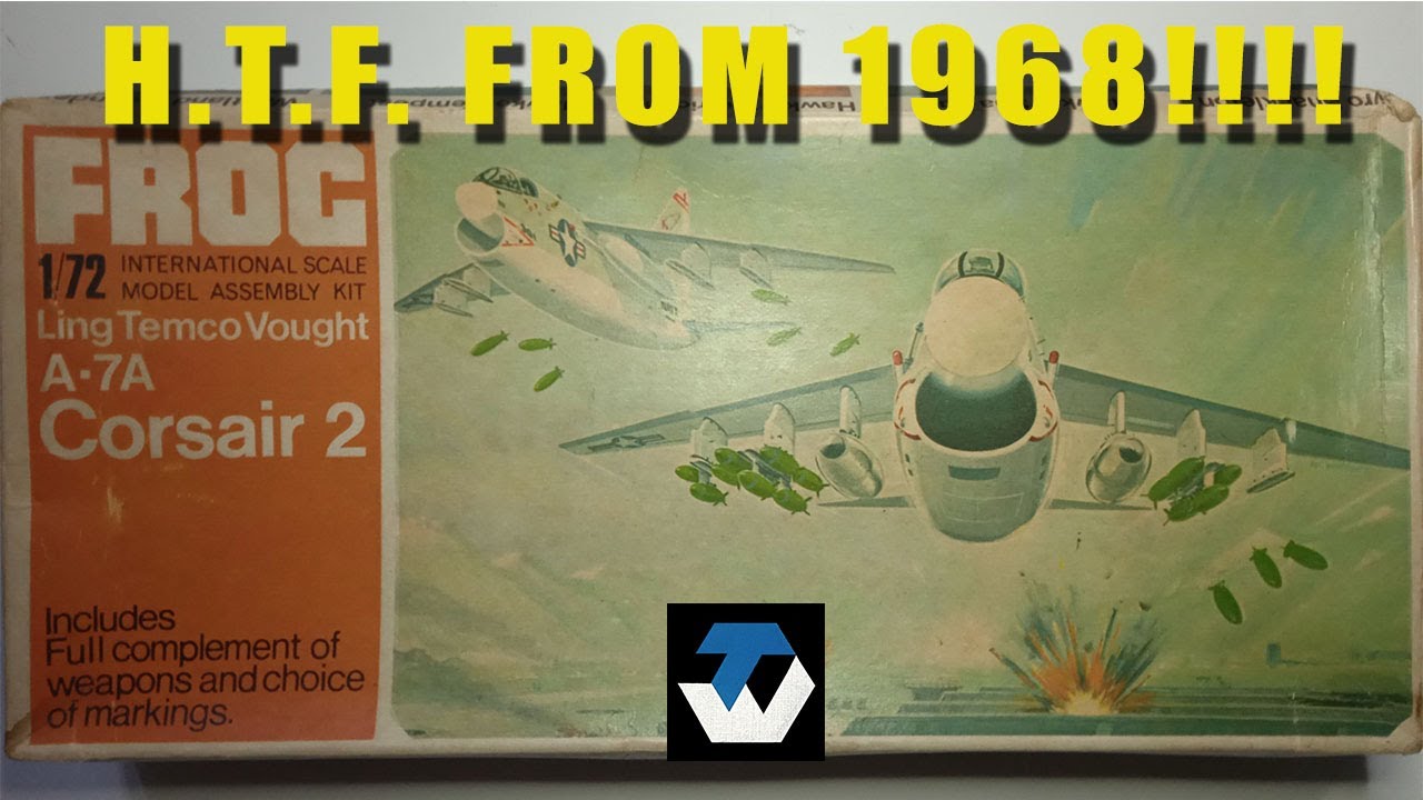 Classic 1/72 Frog LTV A-7A Corsair 2 model kit box & sprue review