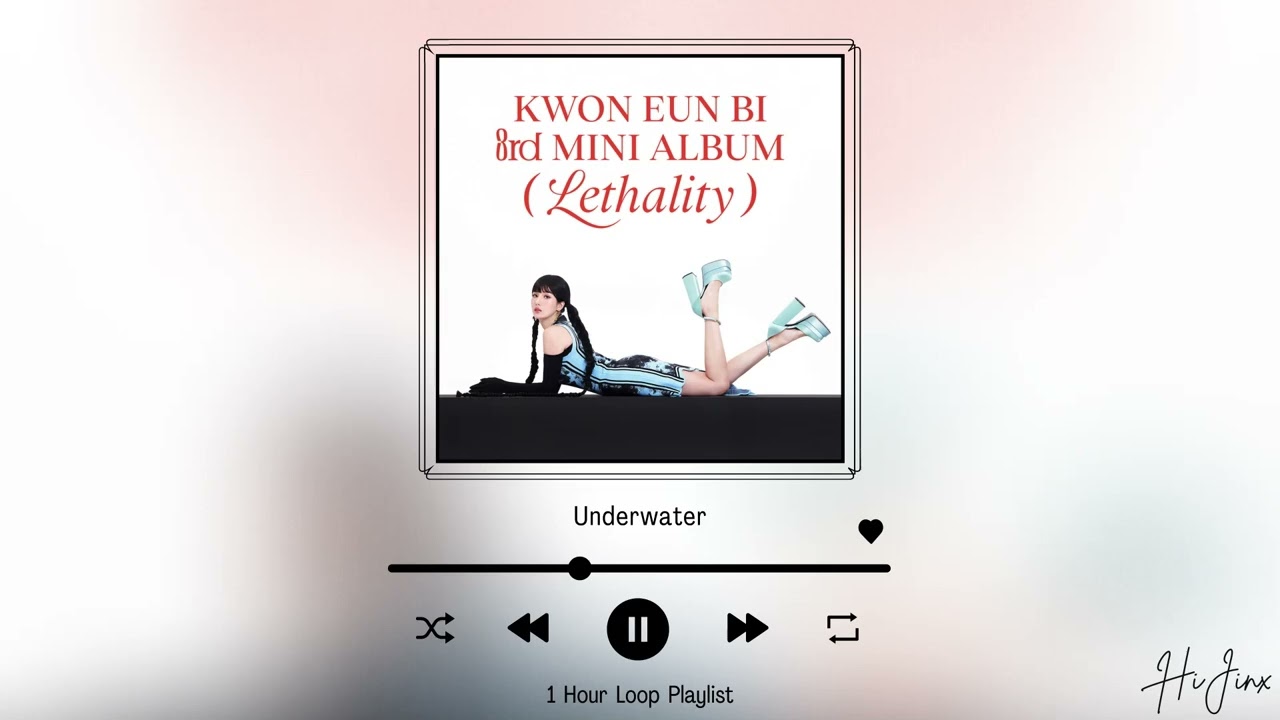 권은비 (KWON EUN BI) - Underwater (1 Hour Loop) / 1시간