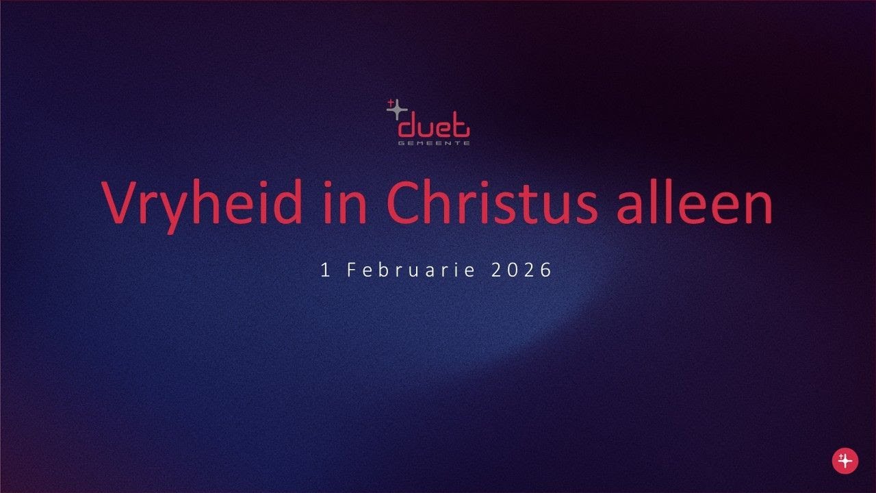 Vryheid in Christus alleen - Corneels Schabort