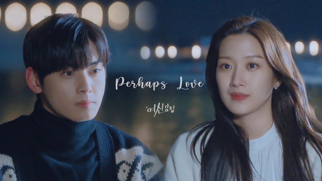 [신신] 여신강림 | True Beauty 주경X수호- Perhaps Love (사랑인가요) MV