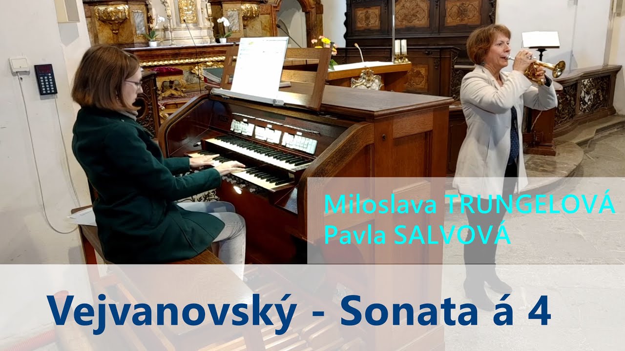 Pavel Josef Vejvanovský: Sonata á 4 - Miloslava Trungelová & Pavla Salvová
