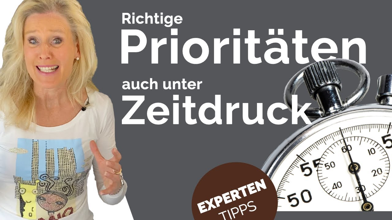 Zeitdruck  - Auch unter Stress in Ruhe die richtigen Priorit&auml;ten setzen