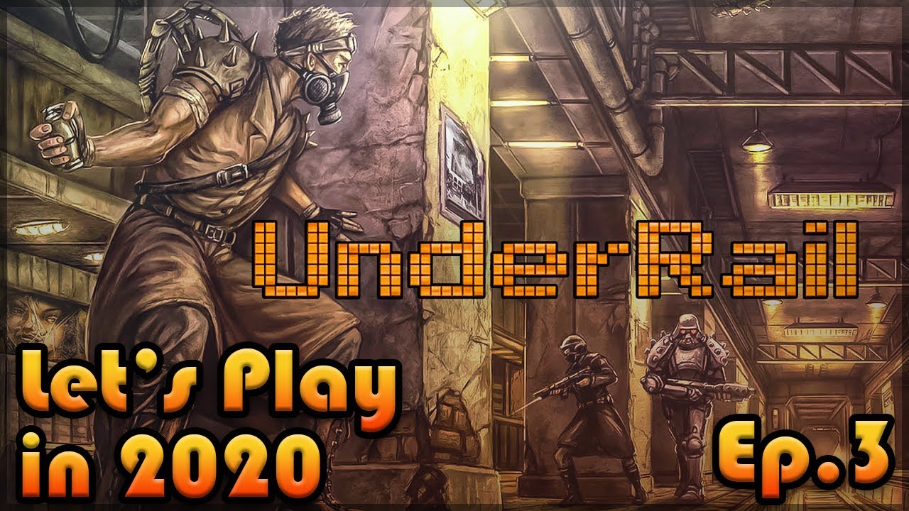 UNDERRAIL Let's Play in 2020: Episode 3 [Blind Playthrough][Getting Owned by Rats]