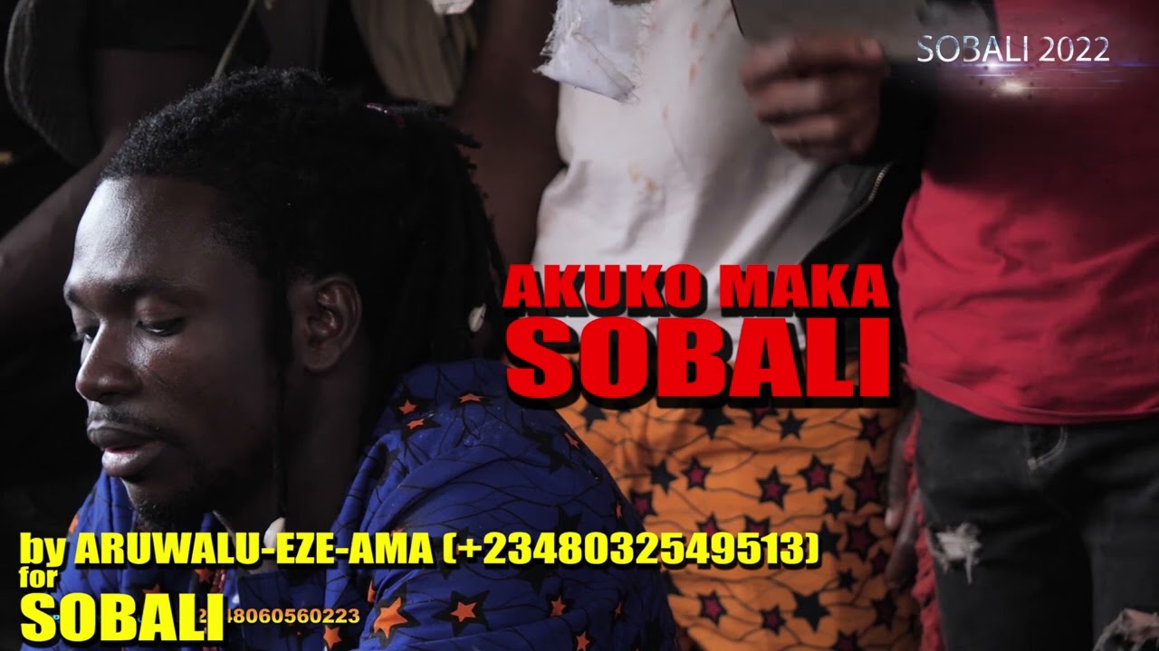 ARUBALUEZEAMA - HISTORY OF EZENWANYI SOBALI - 2022 HIT TRACK (MMILENWEILO OKALAKWU)