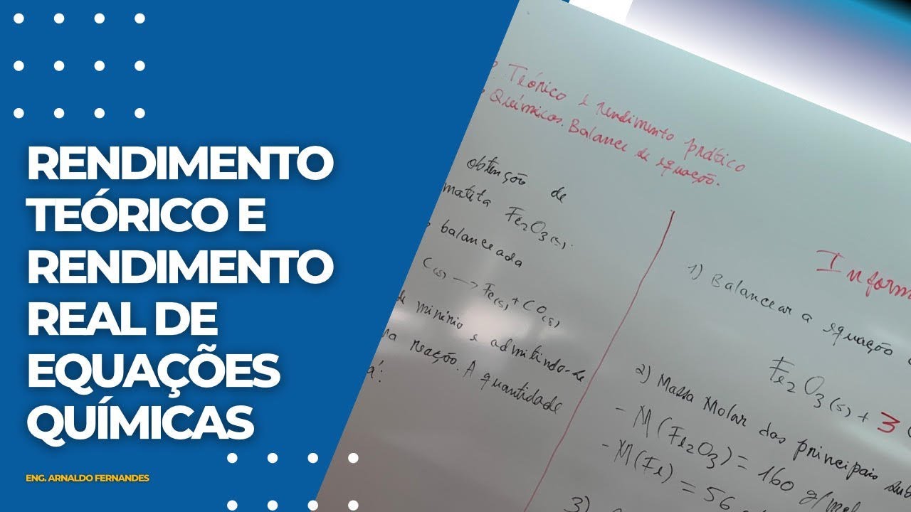 RENDIMENTO TEÓRICO REAL E PERCENTUAL DE EQUAÇÕES QUÍMICAS ( EXERCÍCIO#1 PASSO  A PASSO)