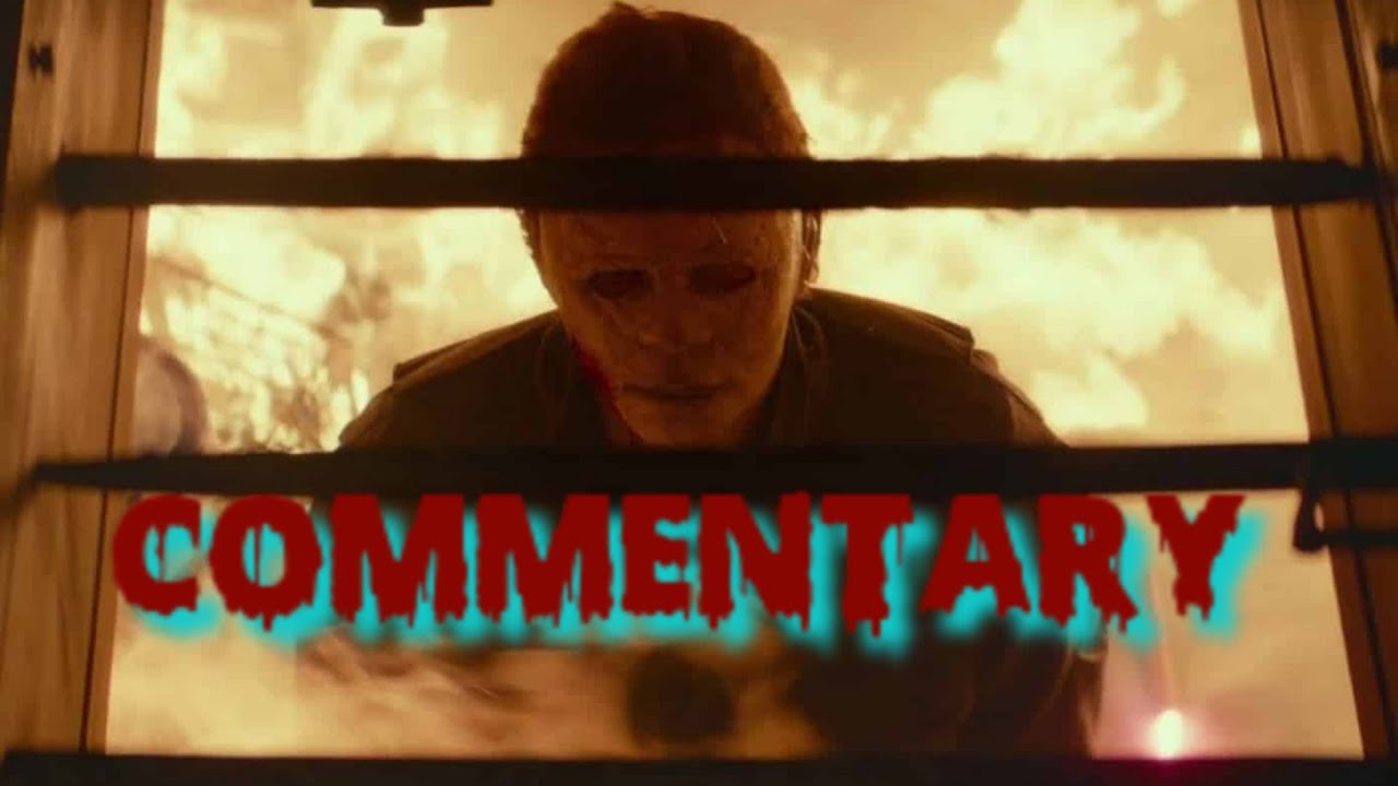 Halloween 2018 - Commentary