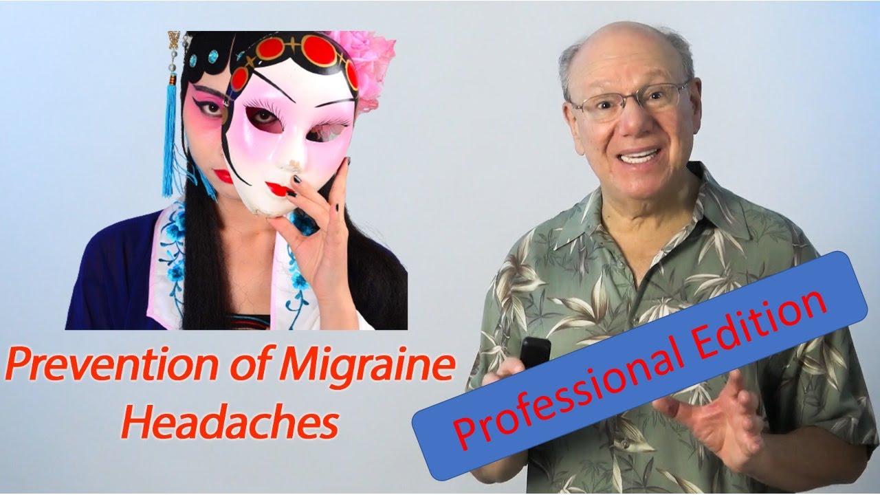 Prevention of Migraine HA -   Professional Edition