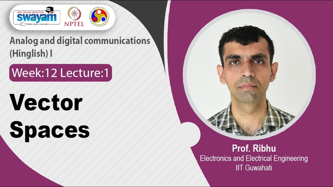Lec-65: Vector Spaces