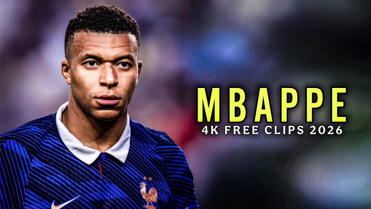 Kylian Mbapp&eacute; France 2026 🇫🇷 Free Clips &bull; 4K Scenepack