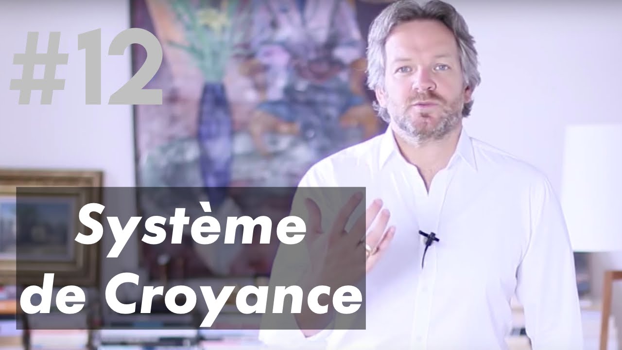 Le Système de Croyances