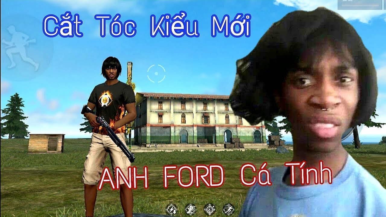 Cắt T&oacute;c Kiểu Mới   ANH FORD Sống Thật Với C&aacute; T&iacute;nh Của M&igrave;nh | Ph&egrave;n Văn Ph&ograve; - Free Fire