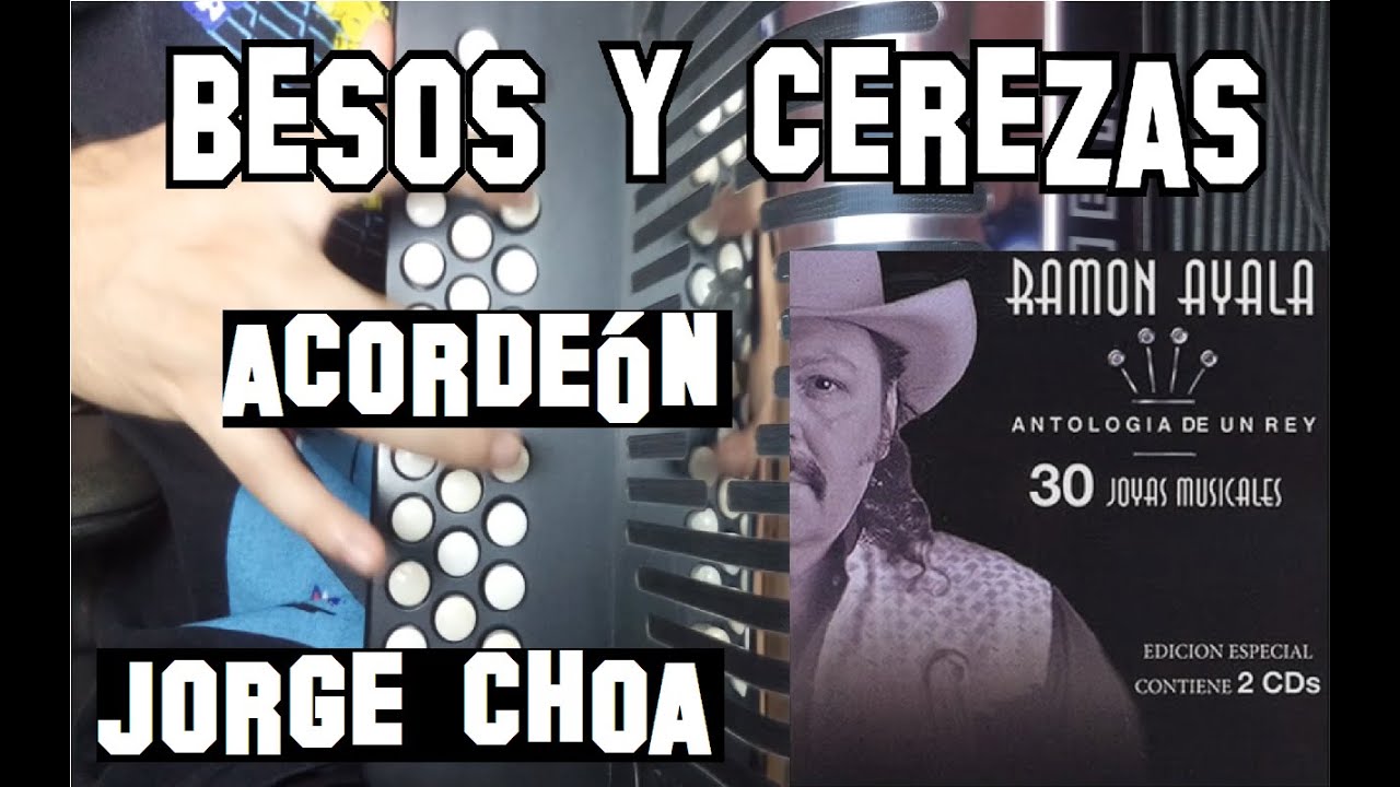 #INSTRUCCIONAL Besos Y Cerezas - Ramon Ayala en Acordeon de Sol (Con Adornos)