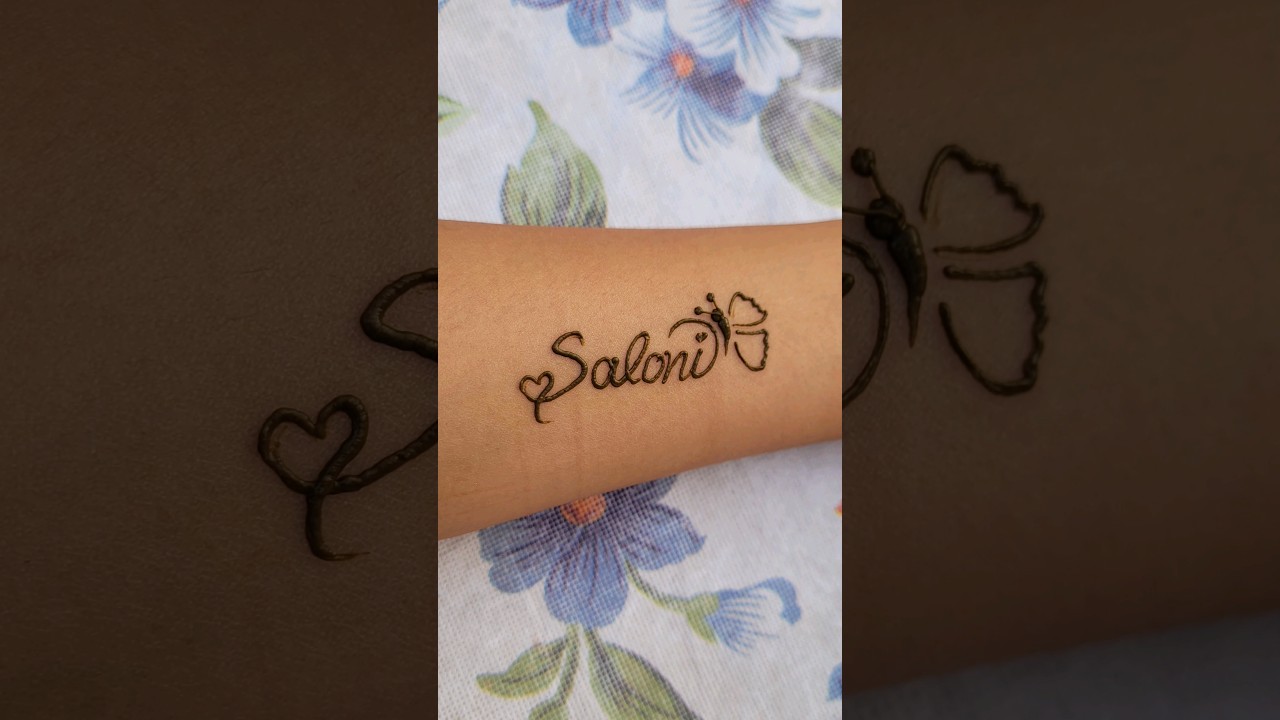 Saloni🦋Requested name/mehendi calligraphy❤️#tattoo #hennatattoo #youtubeshorts #mehndi #shorts