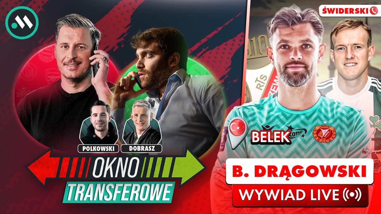 NOWY CZŁOWIEK W LEGII! NEWSY Z EKSTRAKLASY. DRĄGOWSKI GOŚCIEM - OKNO TRANSFEROWE Z BELEK