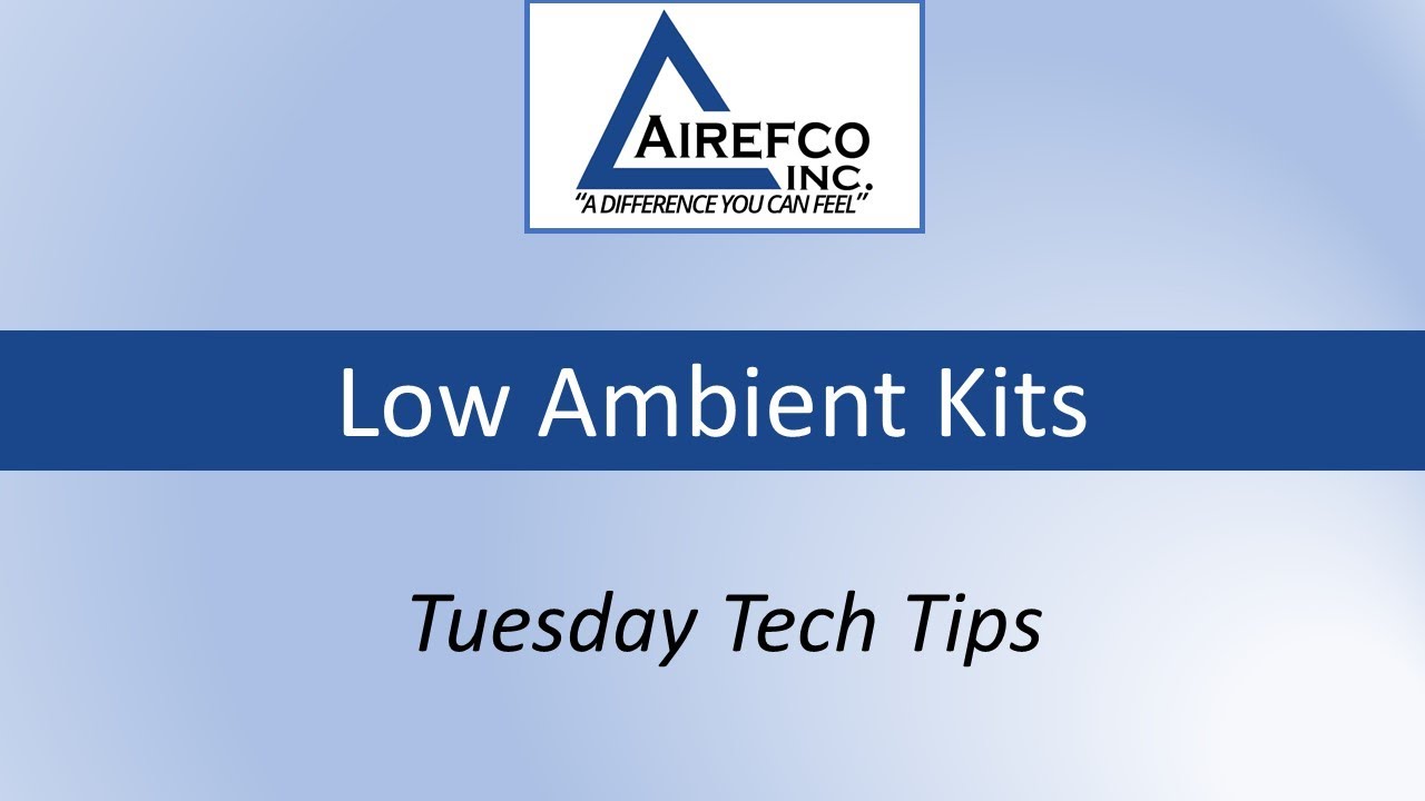 Low Ambient Kits